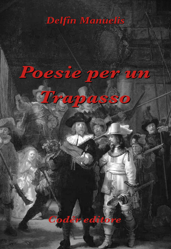 Poesie per
                un trapasso